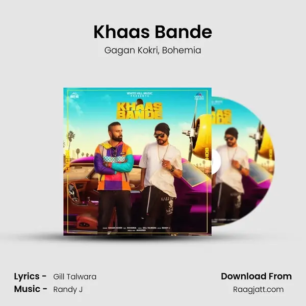 Khaas Bande mp3 song