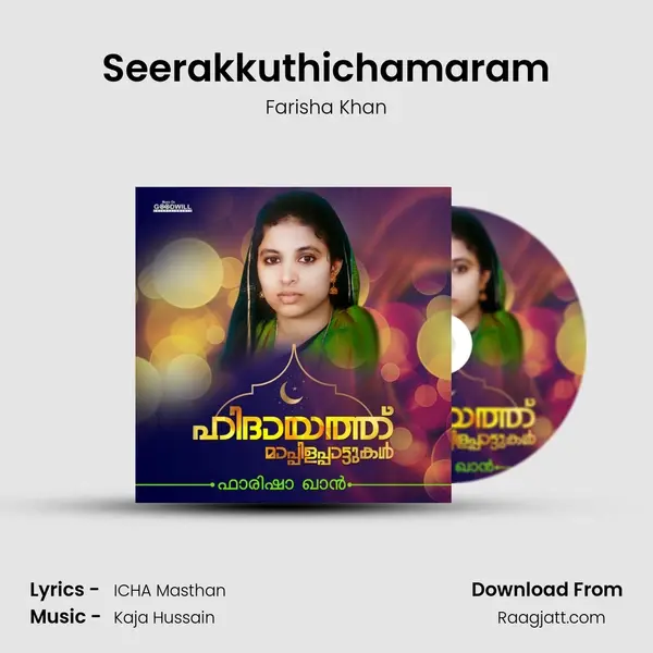 Seerakkuthichamaram - Farisha Khan album cover 