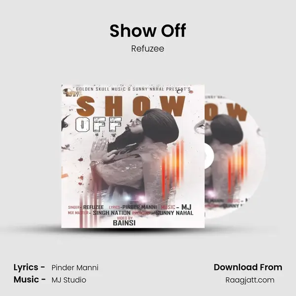 Show Off - Refuzee album cover 