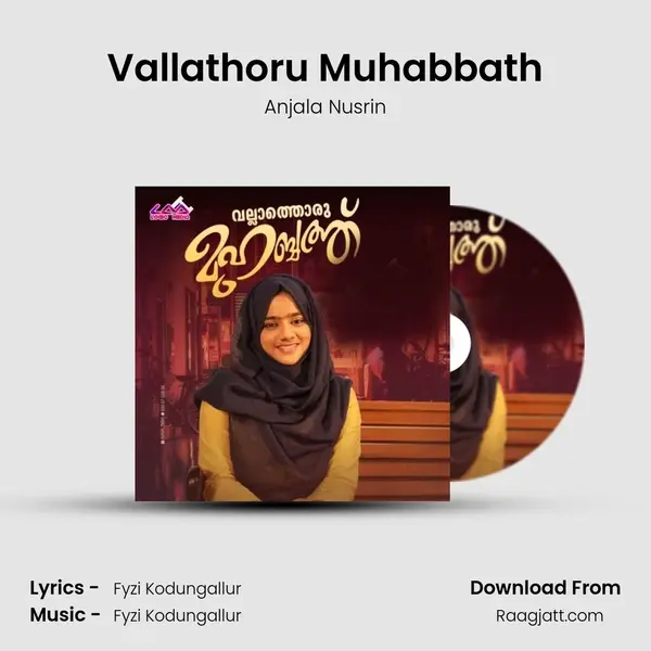 Vallathoru Muhabbath mp3 song