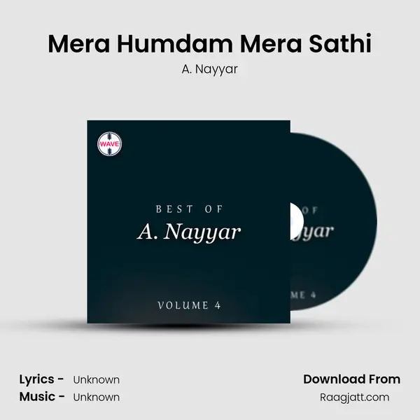 Mera Humdam Mera Sathi - A. Nayyar album cover 