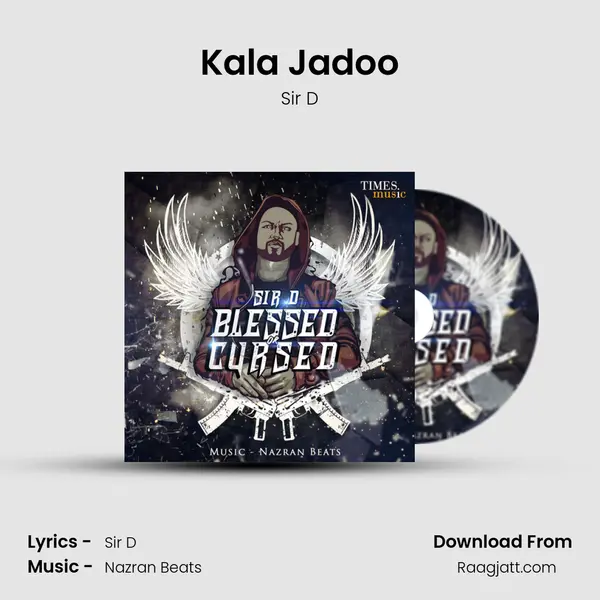 Kala Jadoo - Sir D album cover 