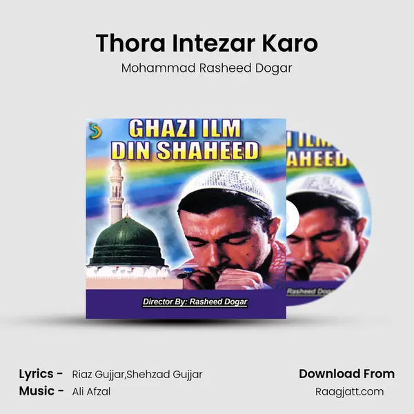 Thora Intezar Karo - Mohammad Rasheed Dogar album cover 