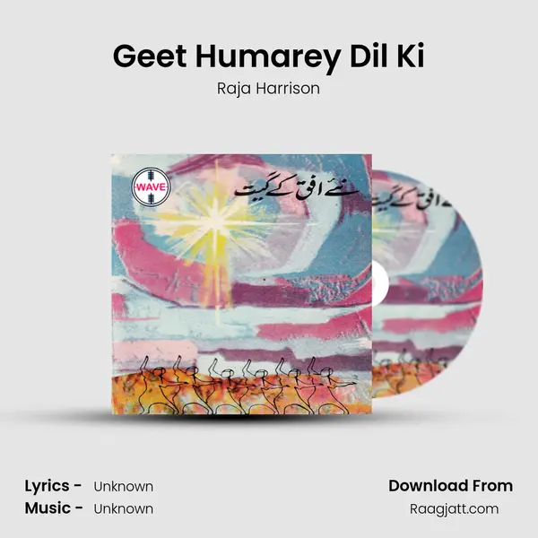 Geet Humarey Dil Ki - Raja Harrison album cover 