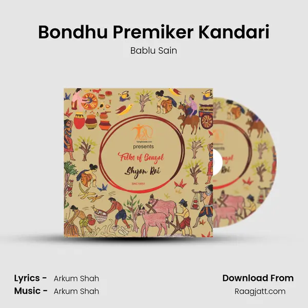 Bondhu Premiker Kandari - Bablu Sain album cover 