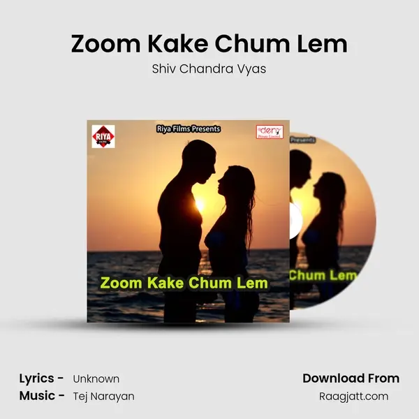 Zoom Kake Chum Lem - Shiv Chandra Vyas album cover 