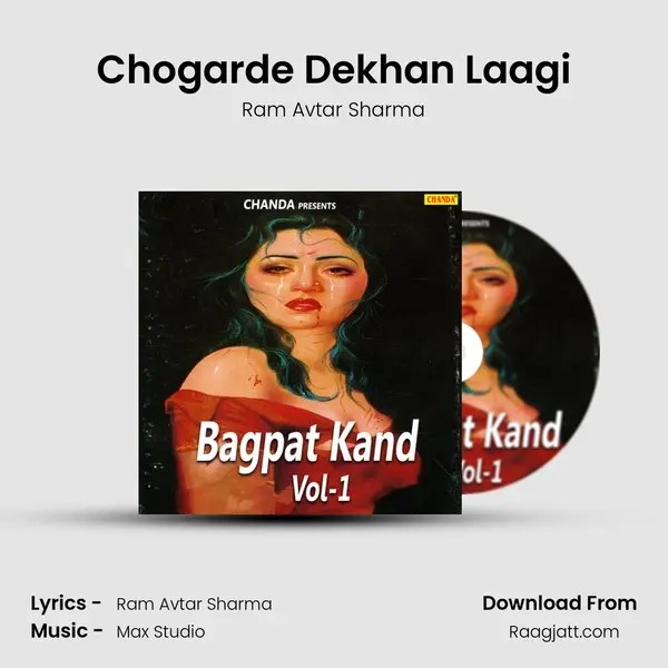 Chogarde Dekhan Laagi - Ram Avtar Sharma album cover 