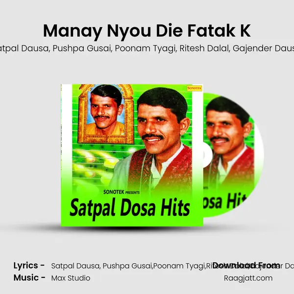 Manay Nyou Die Fatak K mp3 song