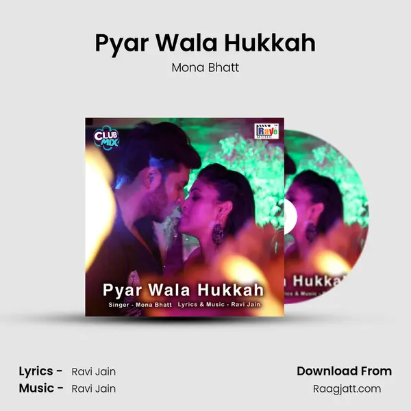 Pyar Wala Hukkah - Mona Bhatt album cover 