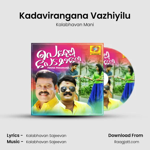 Kadavirangana Vazhiyilu mp3 song