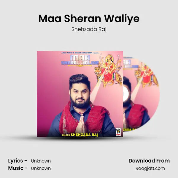 Maa Sheran Waliye mp3 song