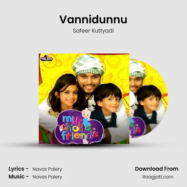 Vannidunnu - Safeer Kuttyadi album cover 