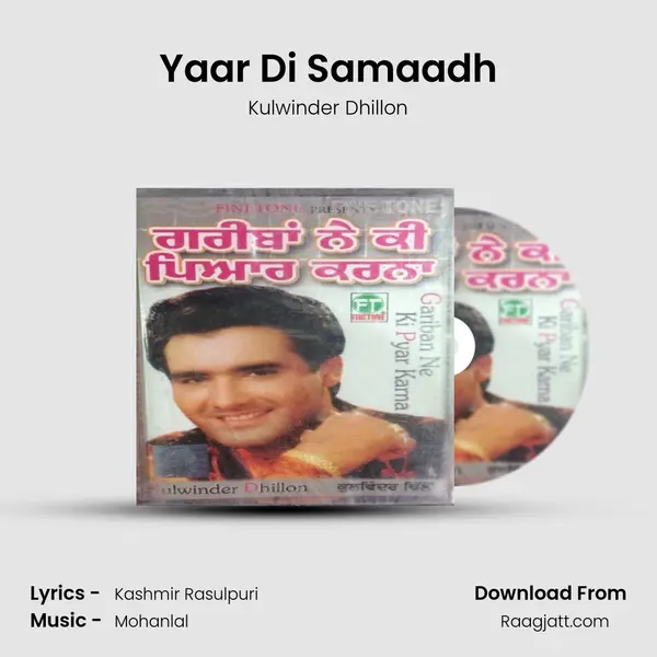 Yaar Di Samaadh mp3 song