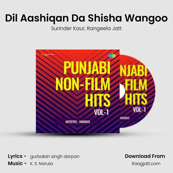 Dil Aashiqan Da Shisha Wangoo mp3 song