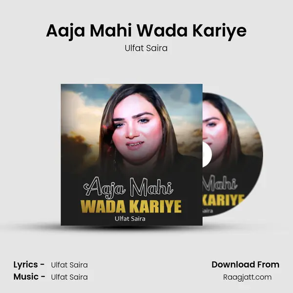 Aaja Mahi Wada Kariye mp3 song