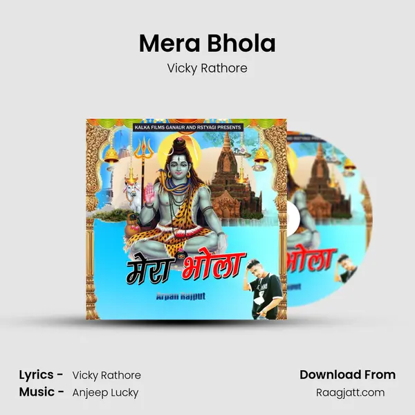 Mera Bhola - Vicky Rathore album cover 