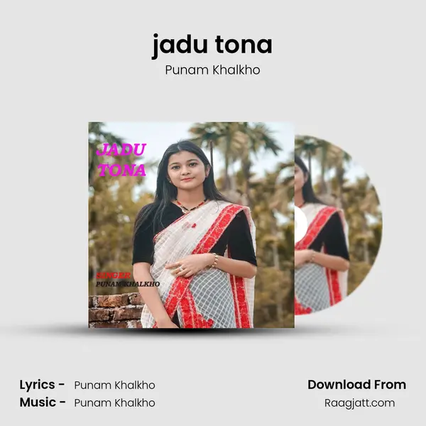 jadu tona - Punam Khalkho album cover 