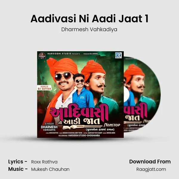 Aadivasi Ni Aadi Jaat 1 mp3 song