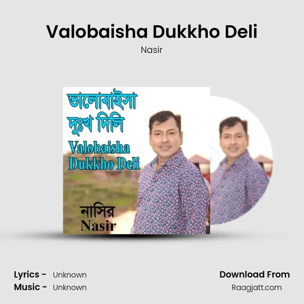 Valobaisha Dukkho Deli - Nasir album cover 