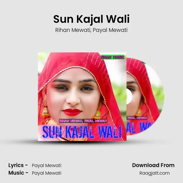 Sun Kajal Wali mp3 song