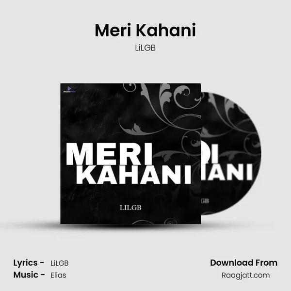 Meri Kahani mp3 song