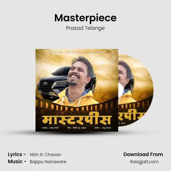 Masterpiece - Prasad Telange mp3 song