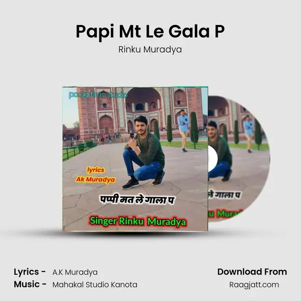 Papi Mt Le Gala P - Rinku Muradya album cover 