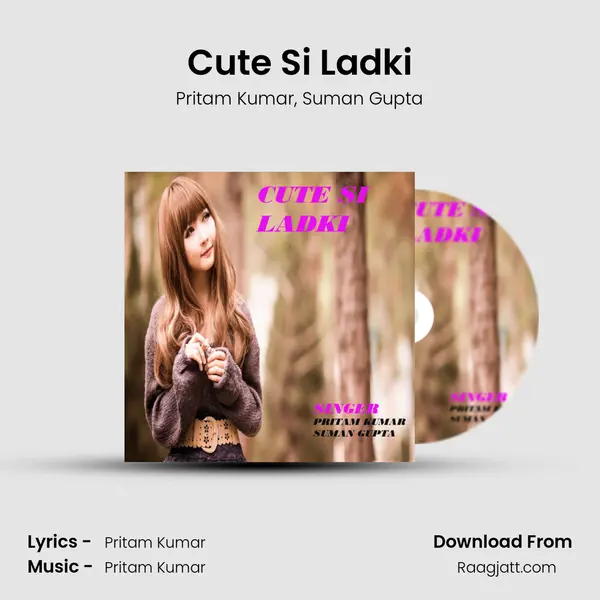 Cute Si Ladki mp3 song