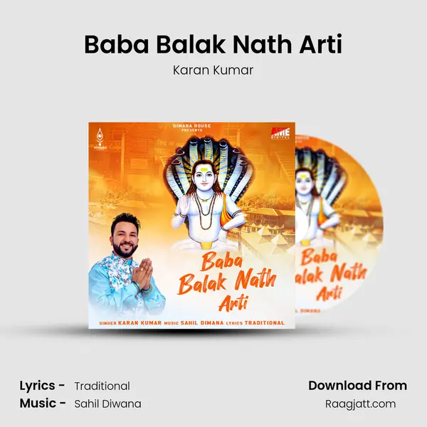 Baba Balak Nath Arti - Karan Kumar mp3 song