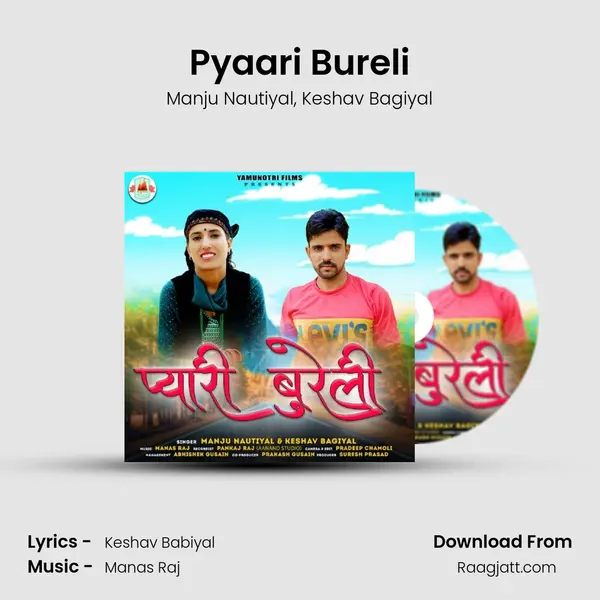 Pyaari Bureli mp3 song