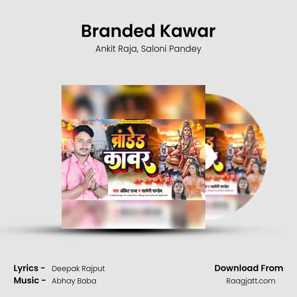 Branded Kawar mp3 song