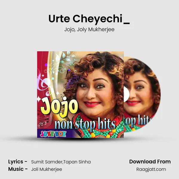 Urte Cheyechi_(FromGet Together) mp3 song