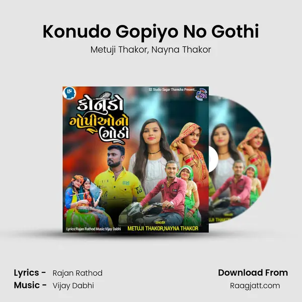 Konudo Gopiyo No Gothi mp3 song