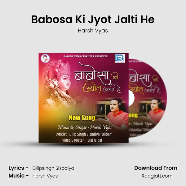 Babosa Ki Jyot Jalti He mp3 song