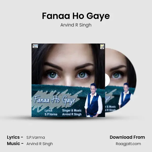 Fanaa Ho Gaye - Arvind R Singh album cover 