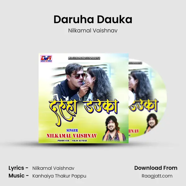 Daruha Dauka mp3 song