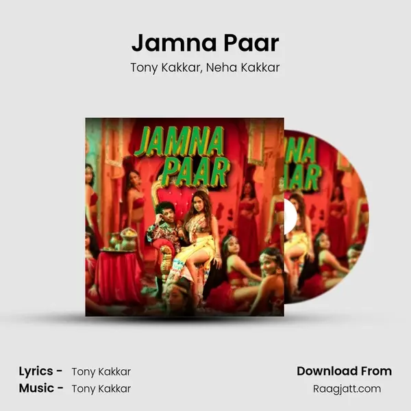 Jamna Paar - Tony Kakkar album cover 