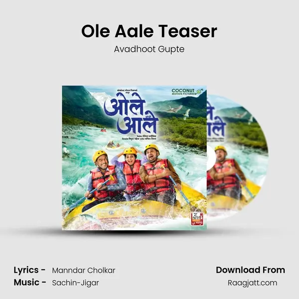 Ole Aale Teaser - Avadhoot Gupte album cover 