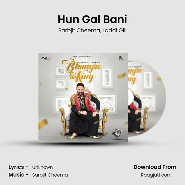 Hun Gal Bani mp3 song