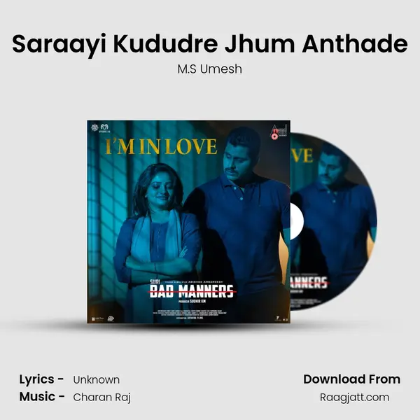 Saraayi Kududre Jhum Anthade - M.S Umesh album cover 