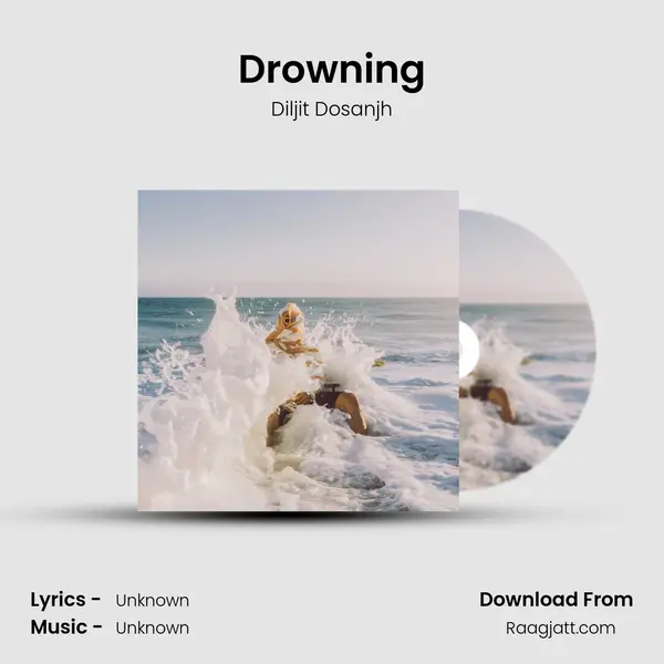 Drowning - Diljit Dosanjh album cover 