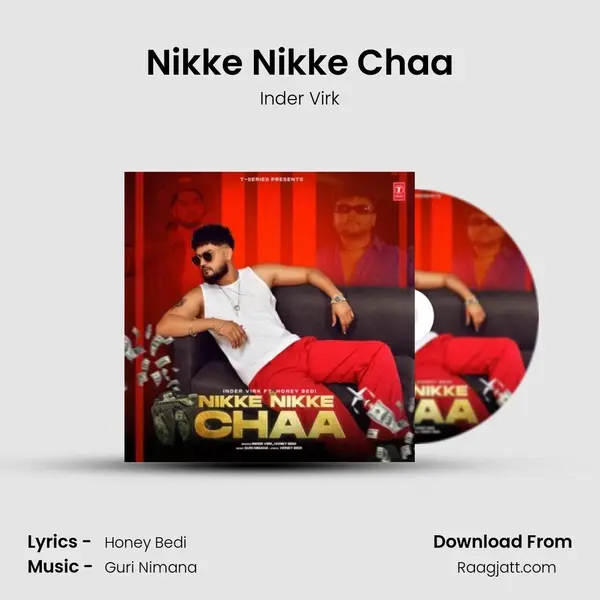 Nikke Nikke Chaa mp3 song