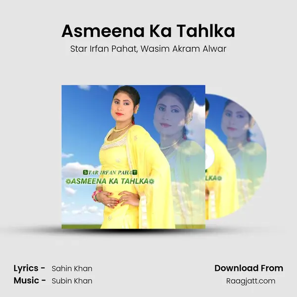 Asmeena Ka Tahlka mp3 song