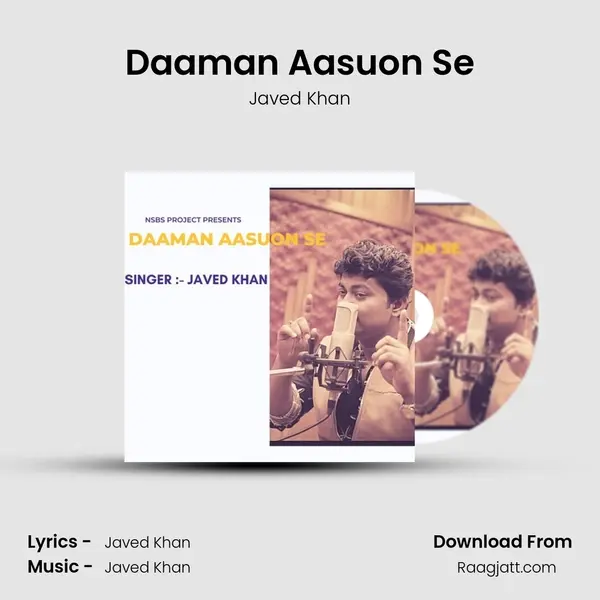 Daaman Aasuon Se mp3 song