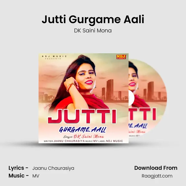 Jutti Gurgame Aali - DK Saini Mona album cover 