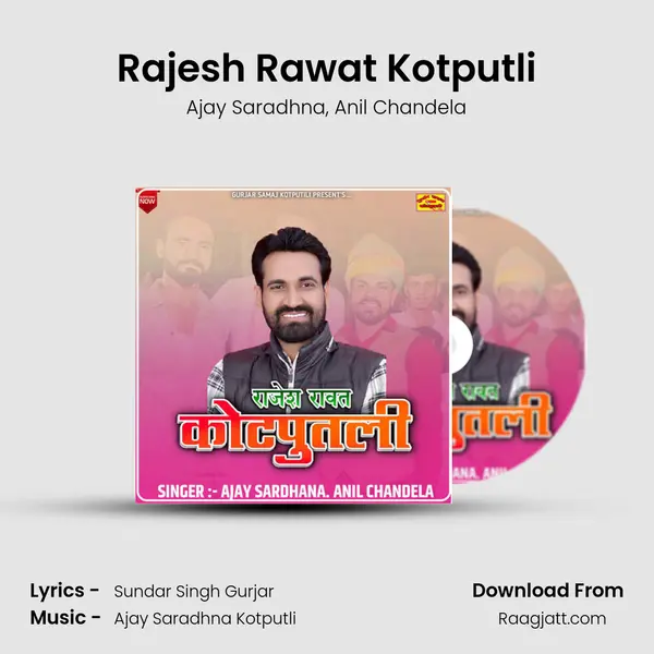 Rajesh Rawat Kotputli - Ajay Saradhna album cover 