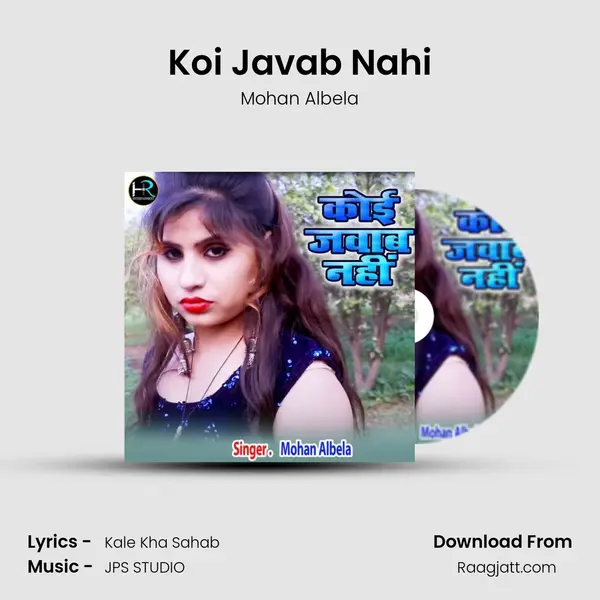 Koi Javab Nahi - Mohan Albela album cover 