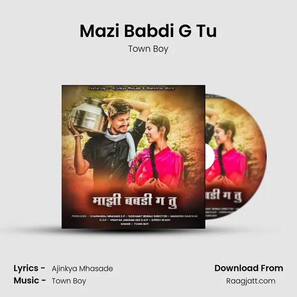 Mazi Babdi G Tu - Town Boy album cover 