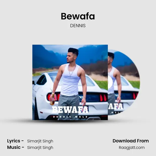 Bewafa - DENNIS album cover 