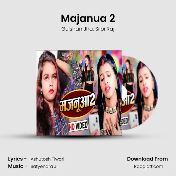 Majanua 2 - Gulshan Jha album cover 